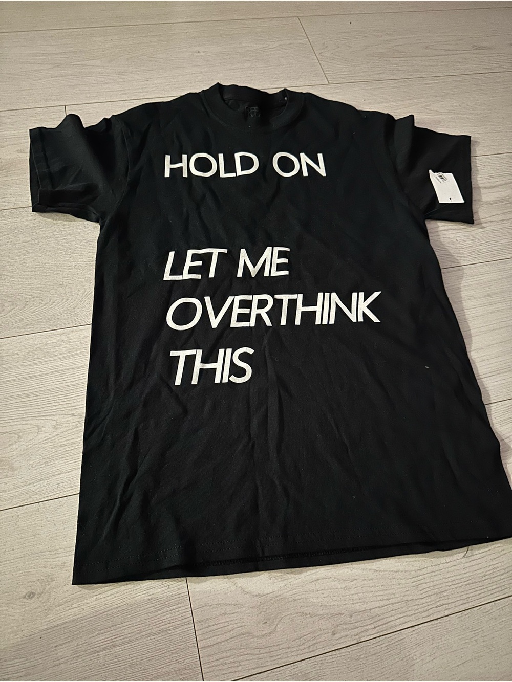 New Freeze tshirt "hold on let me over think this"